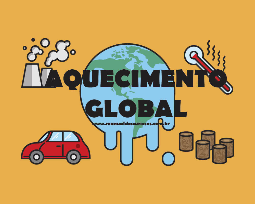 Fatos sobre o aquecimento global que irão deixar você de cabelo em pé
